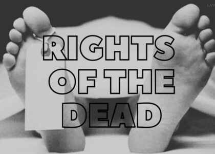 Rights of Dead Person to Decent Last Rites